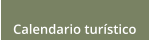 Calendario tur�stico