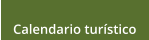 Calendario tur�stico